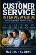 The Comprehensive Customer Service Interview Guide