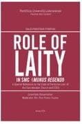 ROLE OF LAITY IN SMC (MUNUS REGENDI)