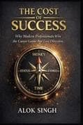 The Cost of Success