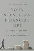 Your Intentional Financial Life