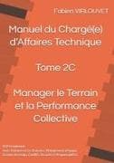 Manuel du Chargé d'Affaires - Tome 2C