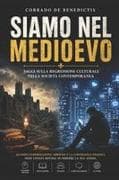 Siamo nel Medioevo