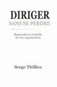 DIRIGER SANS SE PERDRE