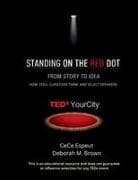 Standing on the RED Dot