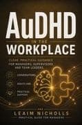 AuDHD in the Workplace