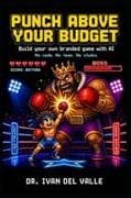 Punch Above Your Budget