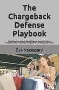 The Chargeback Defense Playbook