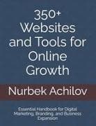 350+ Websites and Tools for Online Growth