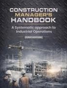 Construction Manager's Handbook