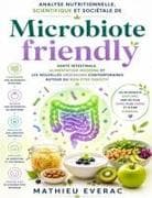 Analyse nutritionnelle, scientifique et sociétale de Microbiote friendly