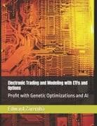 Electronic Trading and Modeling with ETFs and Options