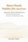 Measure-Theoretic Probability & Risk in Quant Finance