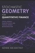 Stochastic Geometry for Quantitative Finance