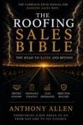 The Roofing Sales Bible