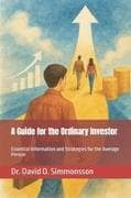 A Guide for the Ordinary Investor