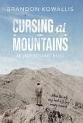 Cursing at Mountains