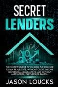 Secret Lenders