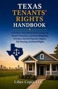 TEXAS TENANTS' RIGHTS HANDBOOK
