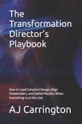 The Transformation Director's Playbook