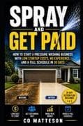 Spray and Get Paid