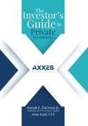 The Investor's Guide to Private Investments