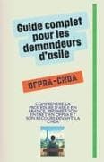 Guide pratique pour les personnes convoquées par l'OFPRA et la CNDA
