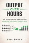 Output Over Hours