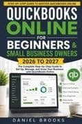 QuickBooks Online for Beginners and Small Business Owners 2026 to 2027