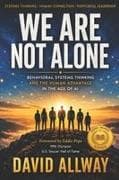 We Are Not Alone