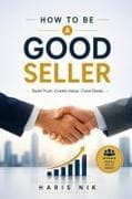 How to Be a Good Seller
