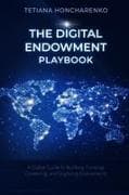 The Digital Endowment Playbook