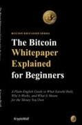 The Bitcoin Whitepaper Explained for Beginners