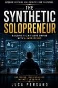 The Synthetic Solopreneur