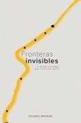 Fronteras invisibles