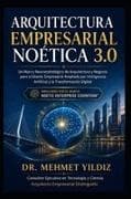 Arquitectura Empresarial Noética 3.0