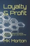 Loyalty & Profit