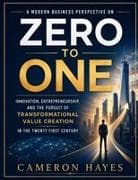 A Modern Business Perspective on Zero to One