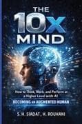 The 10x Mind