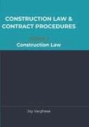 CONSTRUCTION LAW & CONTRACT PROCEDURES for CONSULTANTS AND CONTRACTORS