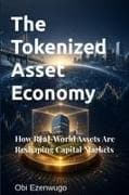 The Tokenized Asset Economy