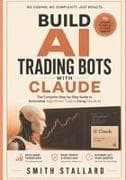 Build AI Trading Bots with Claude