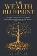 THE WEALTH BLUEPRINT