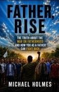 Father Rise