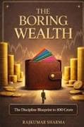 The Boring Wealth