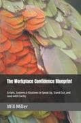 The Workplace Confidence Blueprint