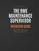 THE RME MAINTENANCE SUPERVISOR