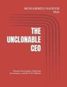 THE UNCLONABLE CEO