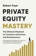 Private Equity Mastery