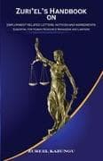 ZURI'EL'S HANDBOOK on Employment Related Letters, Notices and Agreements