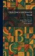 Our English Ninth Year